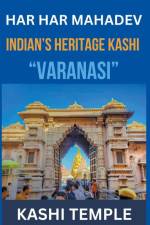 Indian's Heritage of Kashi 
