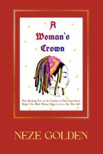 A WOMAN'S CROWN af Neze Golden