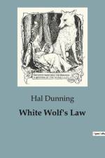 White Wolf's Law af Hal Dunning