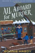 All Aboard for Murder af Bonnie Hardy