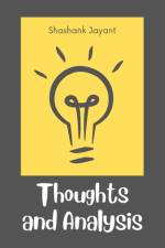 Thoughts and Analysis af Shashank Jayant
