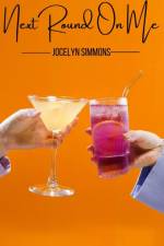 Next Round On Me af Jocelyn Simmons