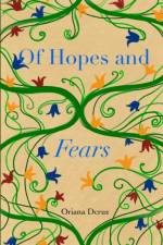 Of Hopes and Fears af Oriana Dcruz