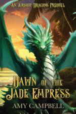 Dawn of the Jade Empress af Amy Campbell