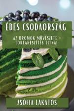 Édes Csodaország af Zsofia Lakatos