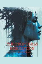 The Proposals - Resolution af Lk Wollett