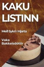 Kaku listinn af Vaka Bakkelsdóttir