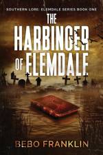 The Harbinger of Elemdale af Bebo Franklin