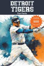 Detroit Tigers Fun Facts af Trivia Ape