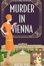 Murder in Vienna af Martha Bond