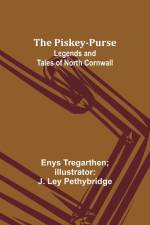 The Piskey-Purse af Enys Tregarthen Pethybridge