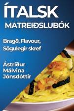 Ítalsk Matreiðslubók af Ástríður Málvina Jónsdóttir