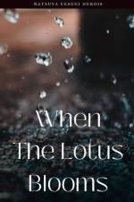 When The Lotus Blooms af Natsuya Uesugi DuBois