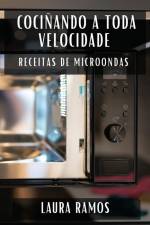 Cociñando a Toda Velocidade af Laura Ramos