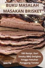 BUKU MASALAH MASAKAN BRISKET af Jane Yip
