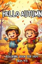 Hello Autumn Coloring Book for Kids Ages 4-8 af Regina Peay