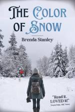 The Color of Snow af Brenda Stanley