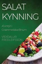 Salat kynning af Víðidalur Freðleifsson