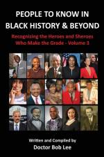People to Know in Black History & Beyond af Doctor Bob Lee