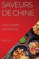 Saveurs de Chine af Mei Lin