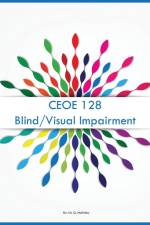 CEOE 128 Blind/Visual Impairment af Iris Q McKinley