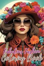 Fabulous Fashion Coloring Book af Thy Nguyen