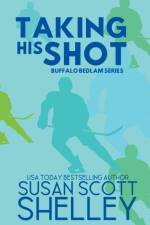 Taking His Shot af Susan Scott Shelley