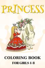 Princess Coloring Book for Girls 4-8 af Regina Peay