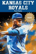 Kansas City Royals Fun Facts af Trivia Ape