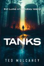 Tanks af Ted Mulcahey