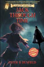 Jack Through Time af Peter B. Dunfield