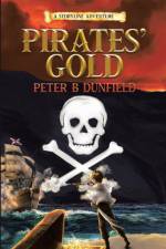 Pirates' Gold af Peter B. Dunfield