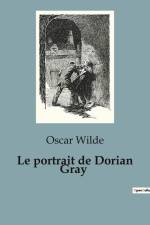 Le portrait de Dorian Gray af Oscar Wilde