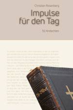Impulse für jeden Tag af Christian Rosenberg