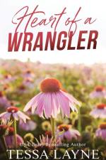 Heart of a Wrangler af Tessa Layne