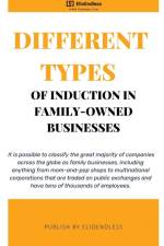 Different Types of Induction in Family-Owned Businesses af Elio Endless