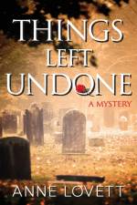 Things Left Undone af Anne Lovett
