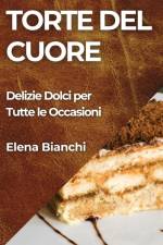 Torte del Cuore af Elena Bianchi