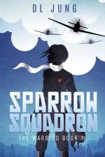 Sparrow Squadron af Darius Jung
