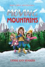 Moving Mountains af Leigh Ann Hughes