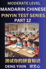 Chinese Pinyin Test Series (Part 12)