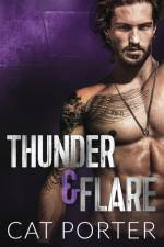 Thunder & Flare af Cat Porter