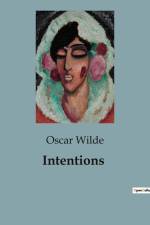 Intentions af Oscar Wilde