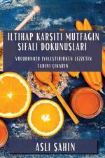 ¿ltihap Kar¿¿t¿ Mutfa¿¿n ¿ifal¿ Dokunu¿lar¿ af Asl¿ ¿Ahin