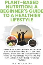 Plant-Based Nutrition af Binay Mahato