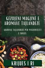 Gëzojeni Magjinë e Aromave Tajlandeze af Krijues I Ri