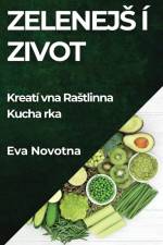 Zelenej¿í ¿ivot af Eva Novotná