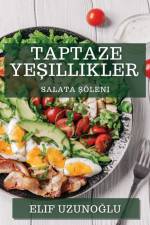 Taptaze Ye¿illikler af Elif Uzuno¿lu
