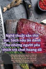 Ngh¿ thu¿t s¿n th¿t nai. Sách n¿u ¿n dành cho nh¿ng ng¿¿i yêu thích trò ch¿i hoang dã af Nguy¿t Di¿p