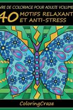 Livre de coloriage pour adulte Volume 2 af Coloringcraze